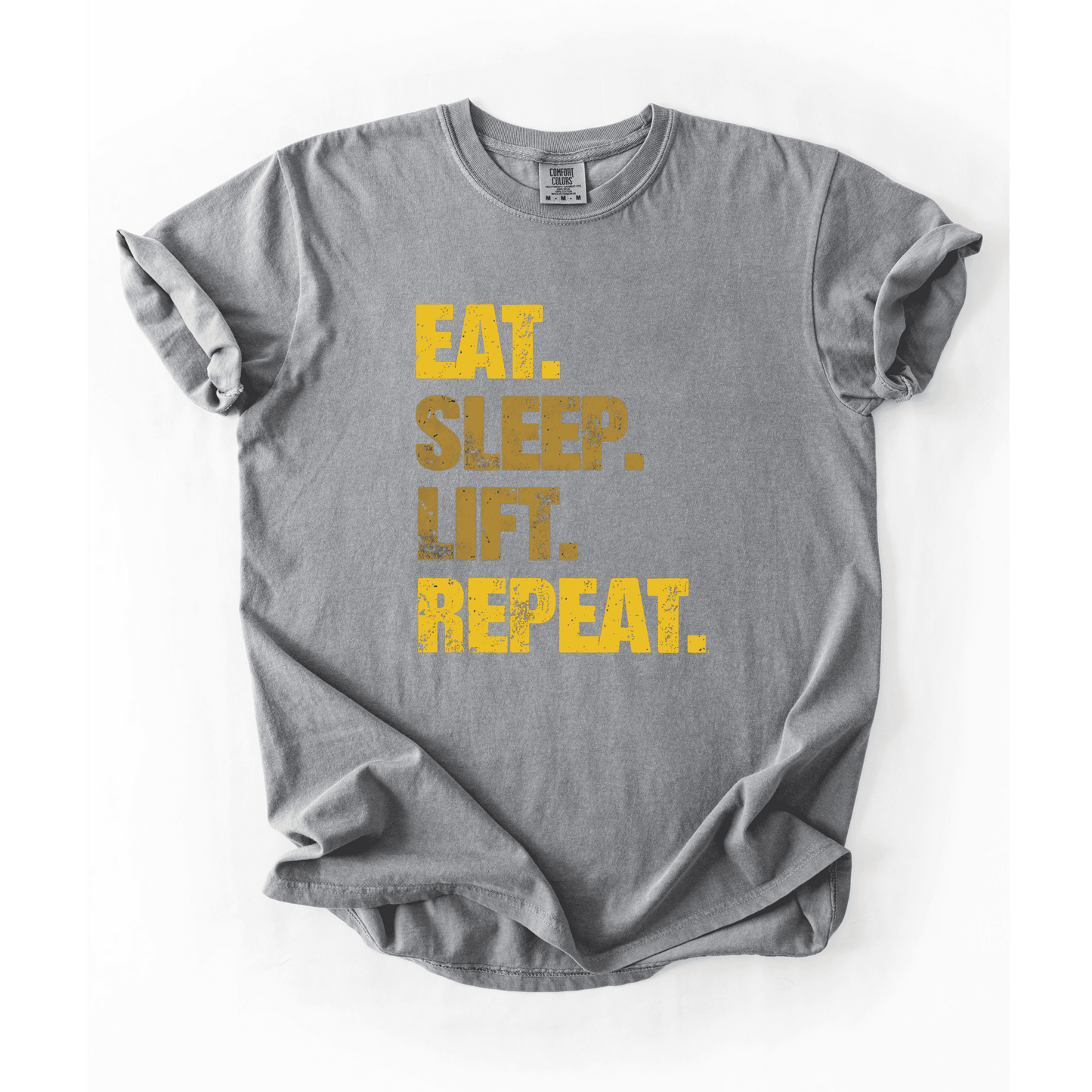 Eat Sleep Lift Repeat T-Shirt