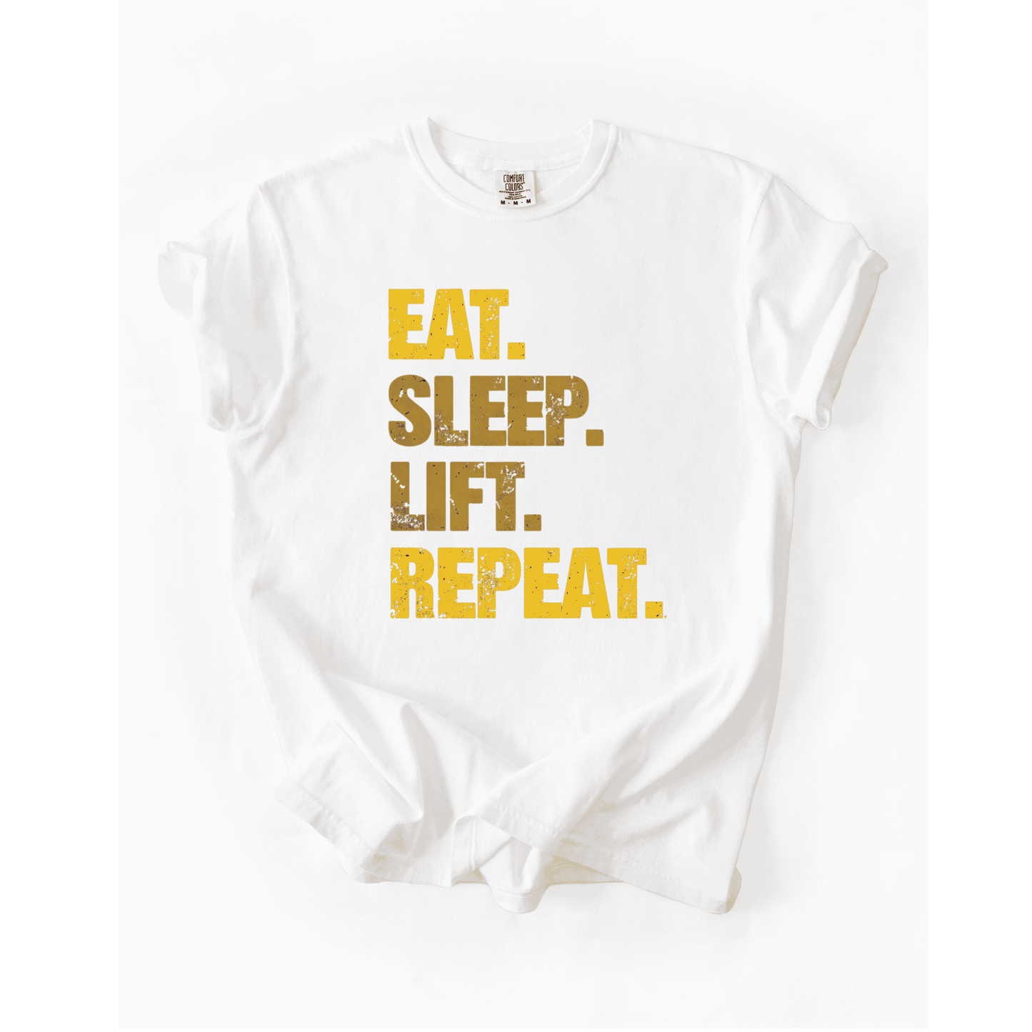 Eat Sleep Lift Repeat T-Shirt
