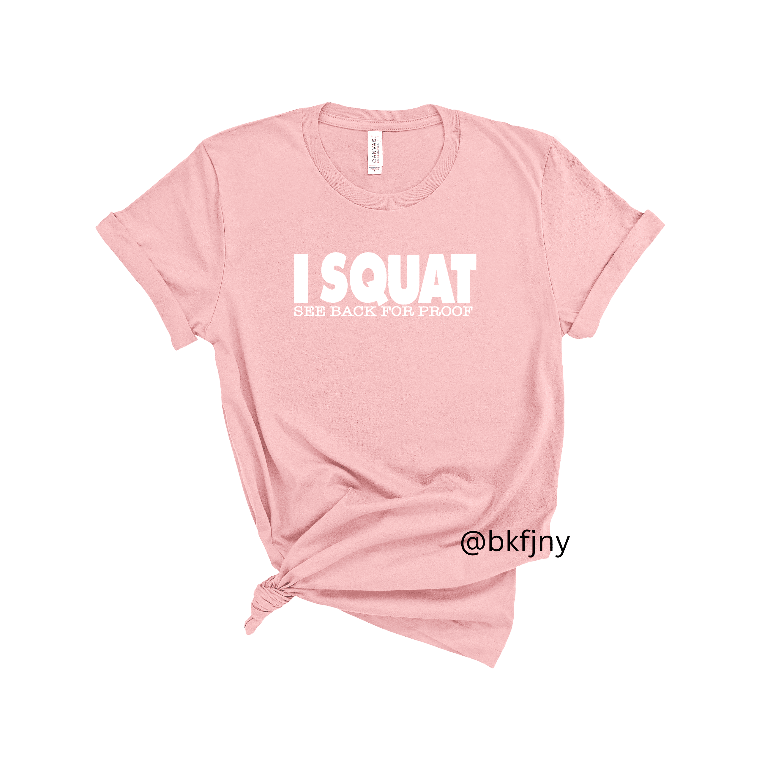 I Squat T-Shirt