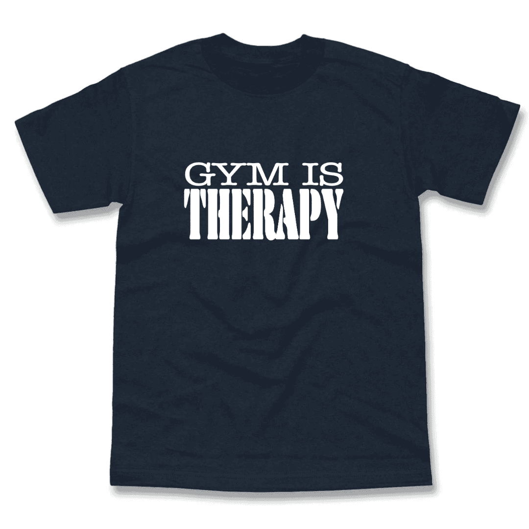 Gym Is Therapy T-Shirt