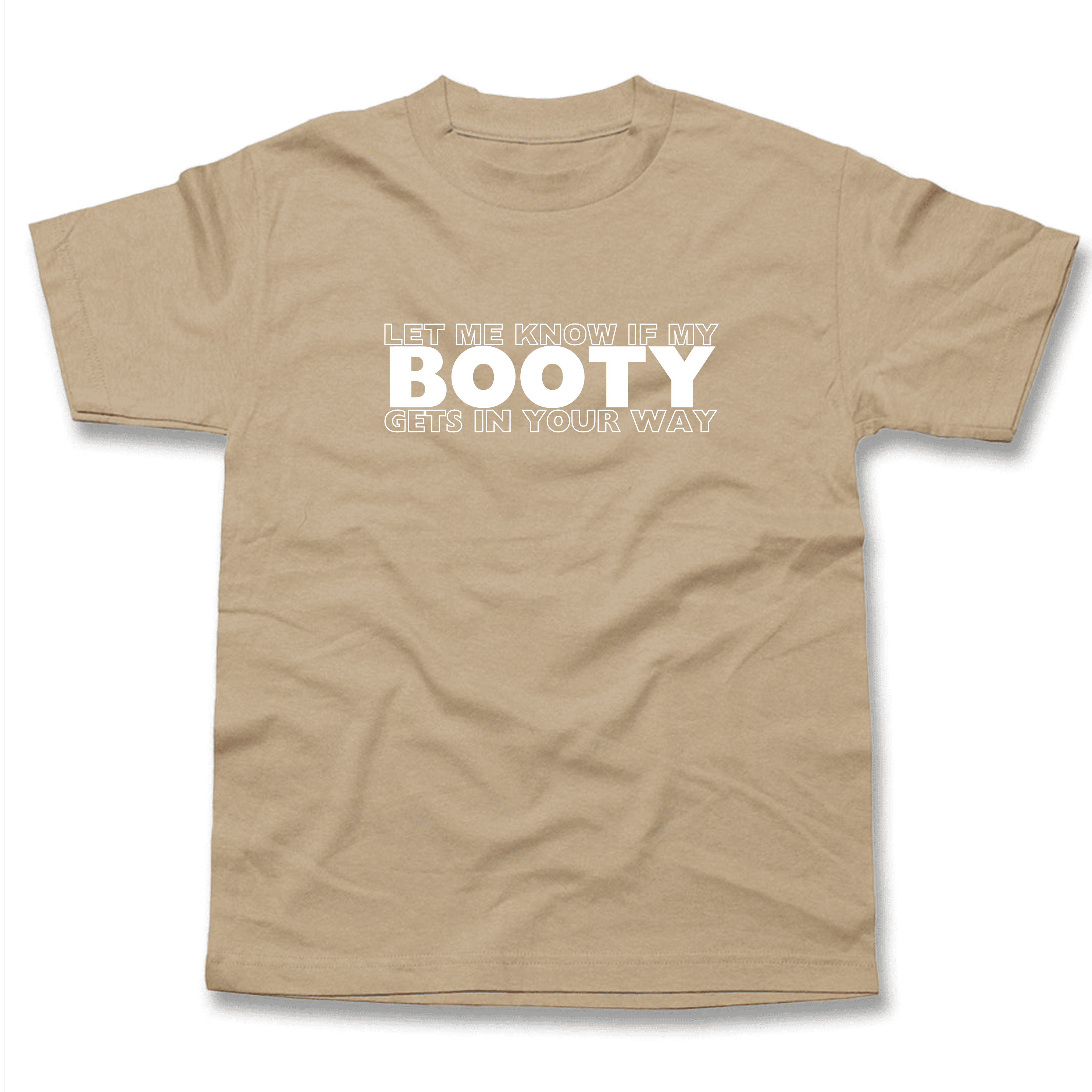 Booty T-Shirt