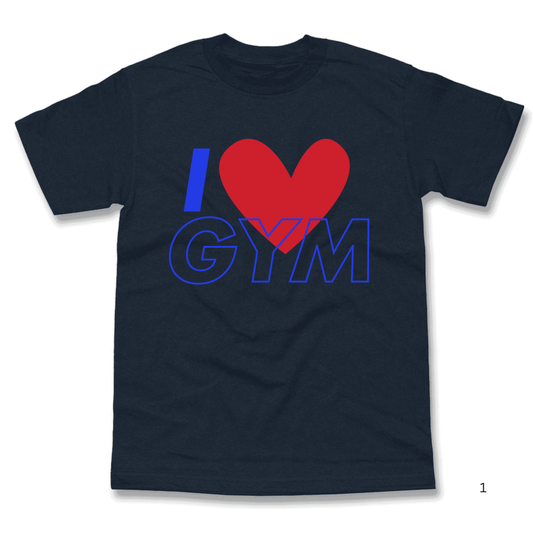 I Love Gym T-Shirt