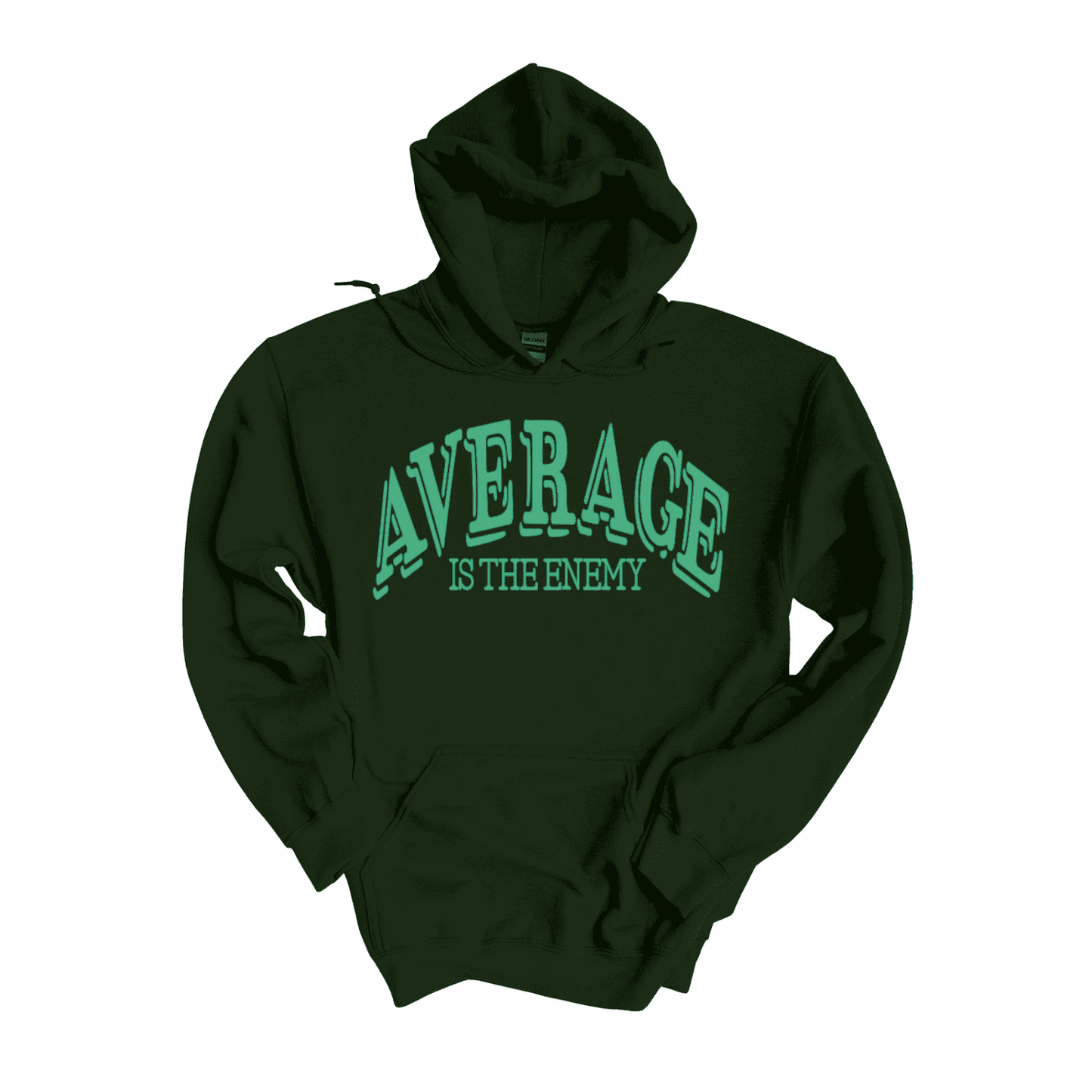 Average Is The Enemy Hoodie (Unisex)