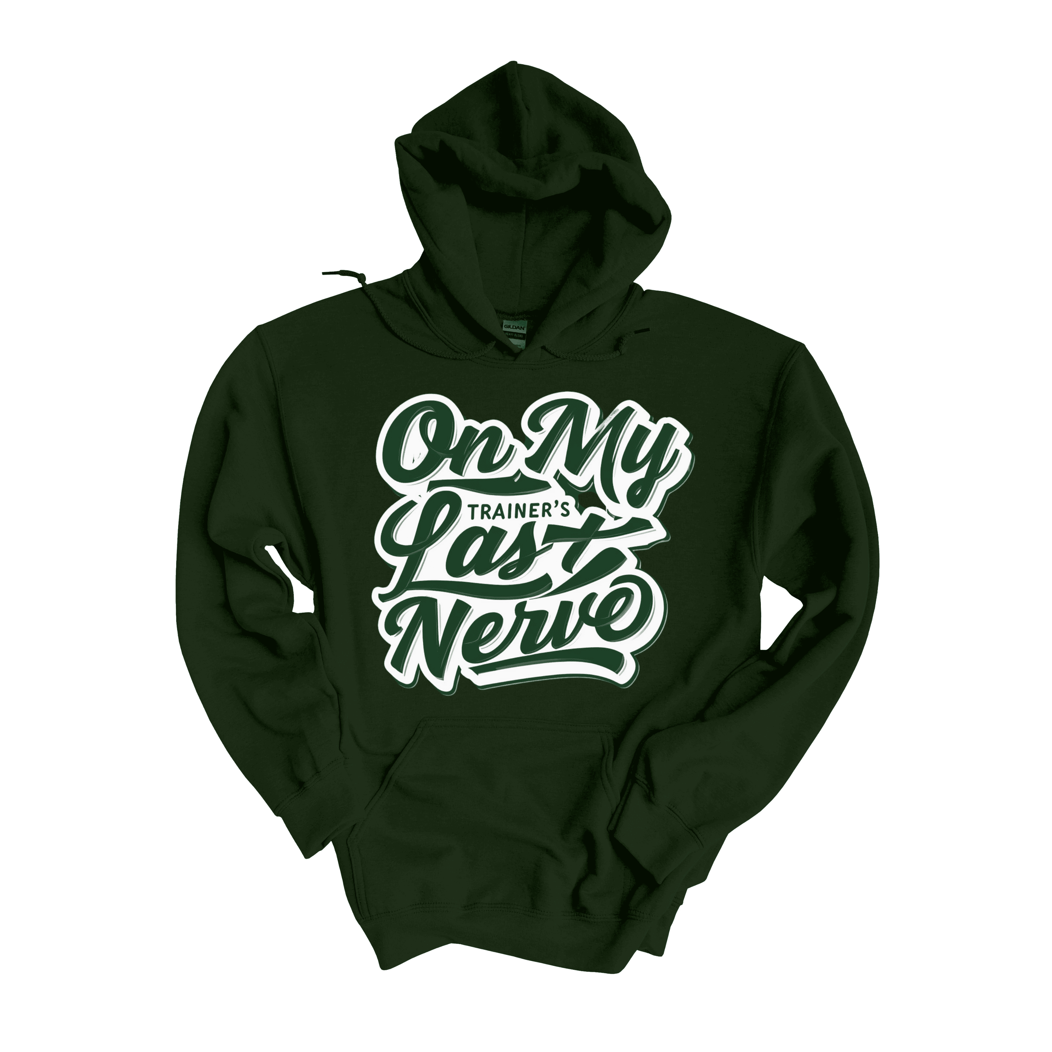 Trainer’s Last Nerve  Hoodie (Unisex)