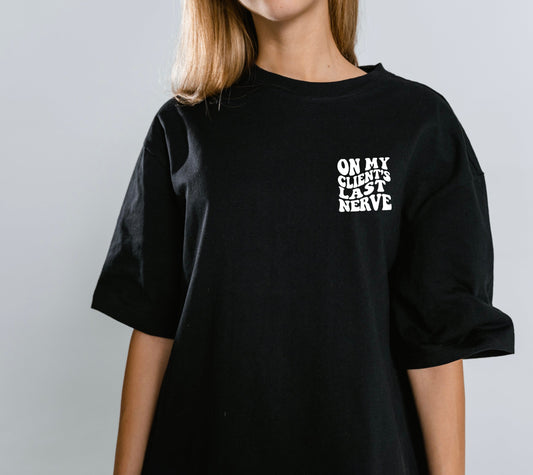 On My Trainer’s Last Nerve T-Shirt (pocket)