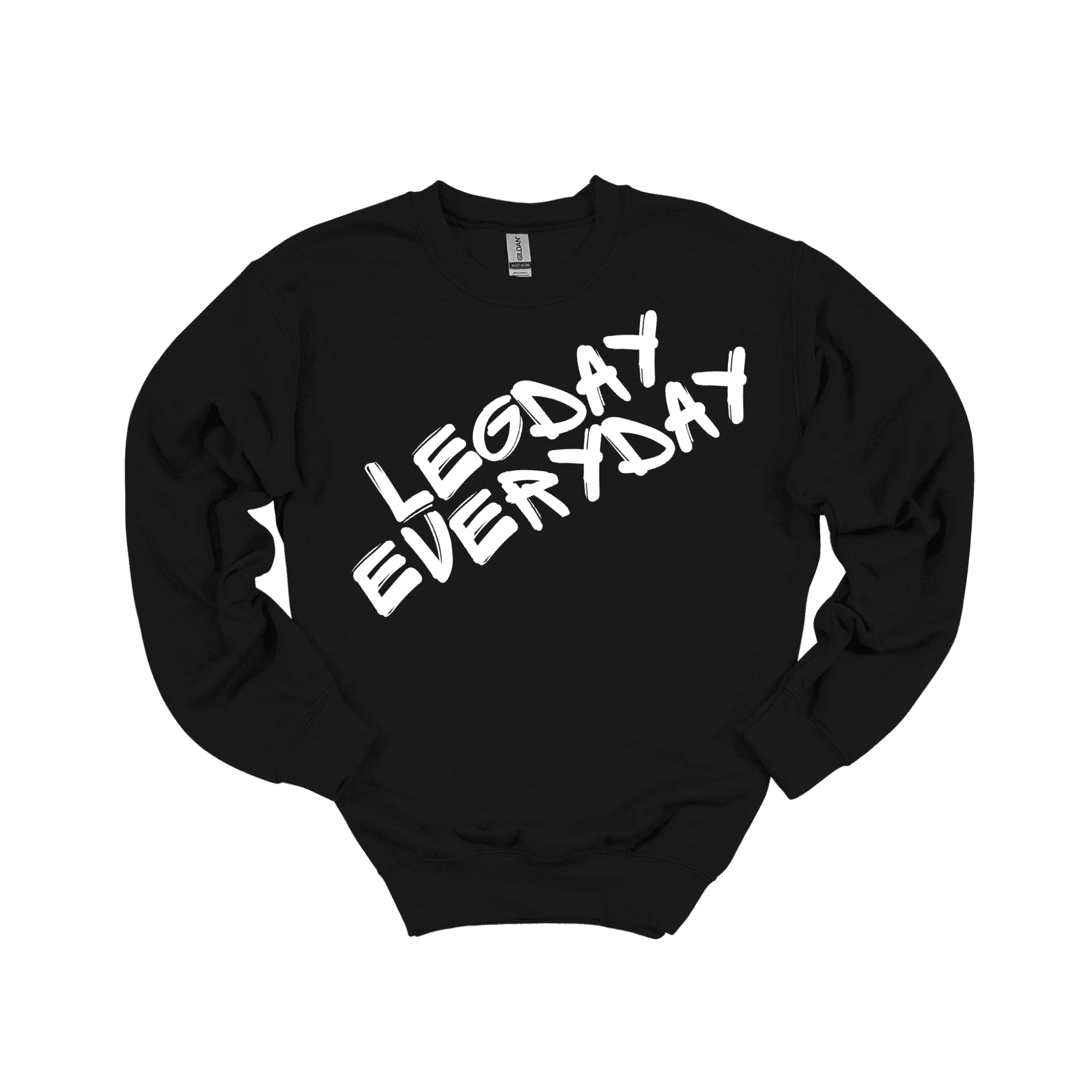 Legday Everyday Sweatshirt