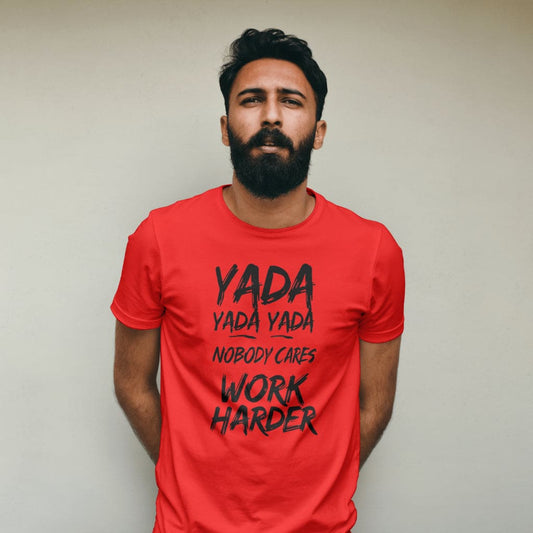 Work Harder T-Shirt