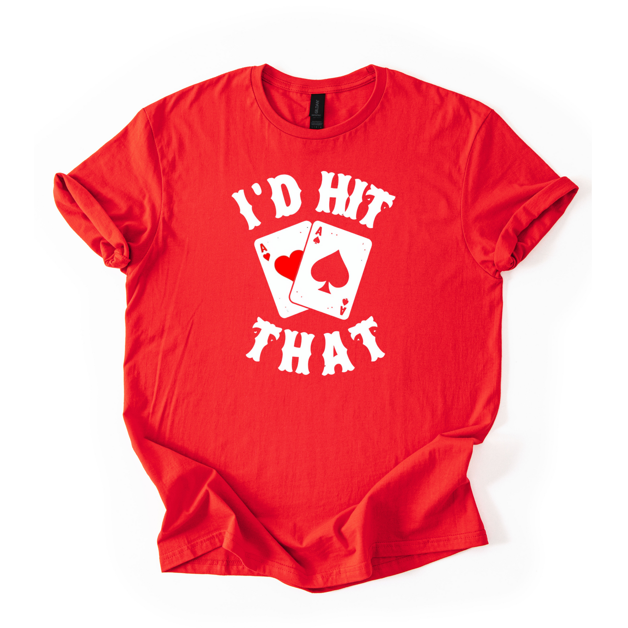 I’d Hit That T-Shirt
