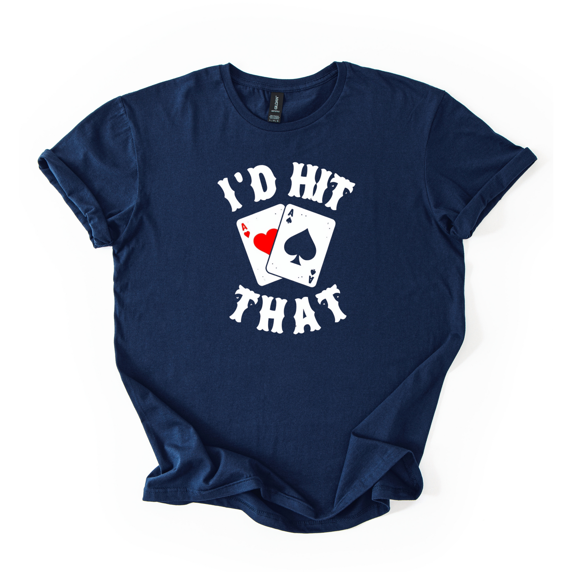 I’d Hit That T-Shirt