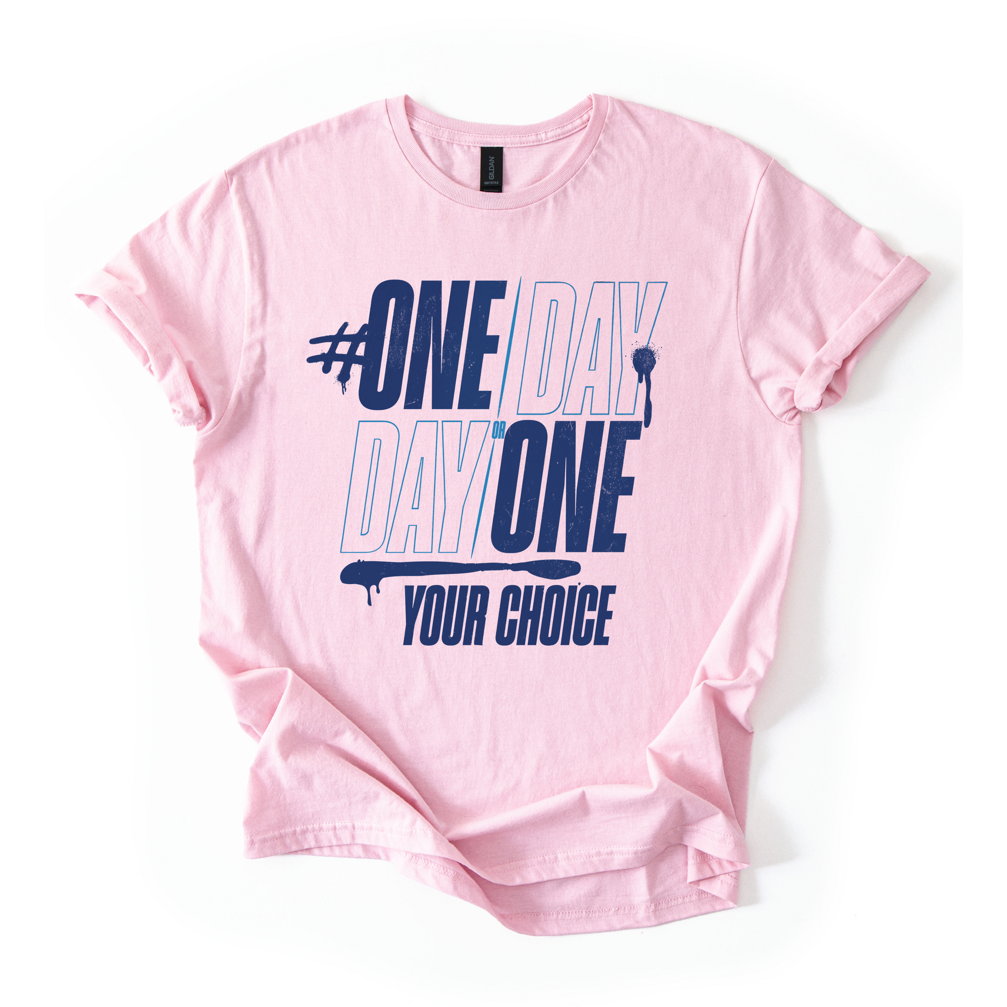One Day Or Day One T-Shirt