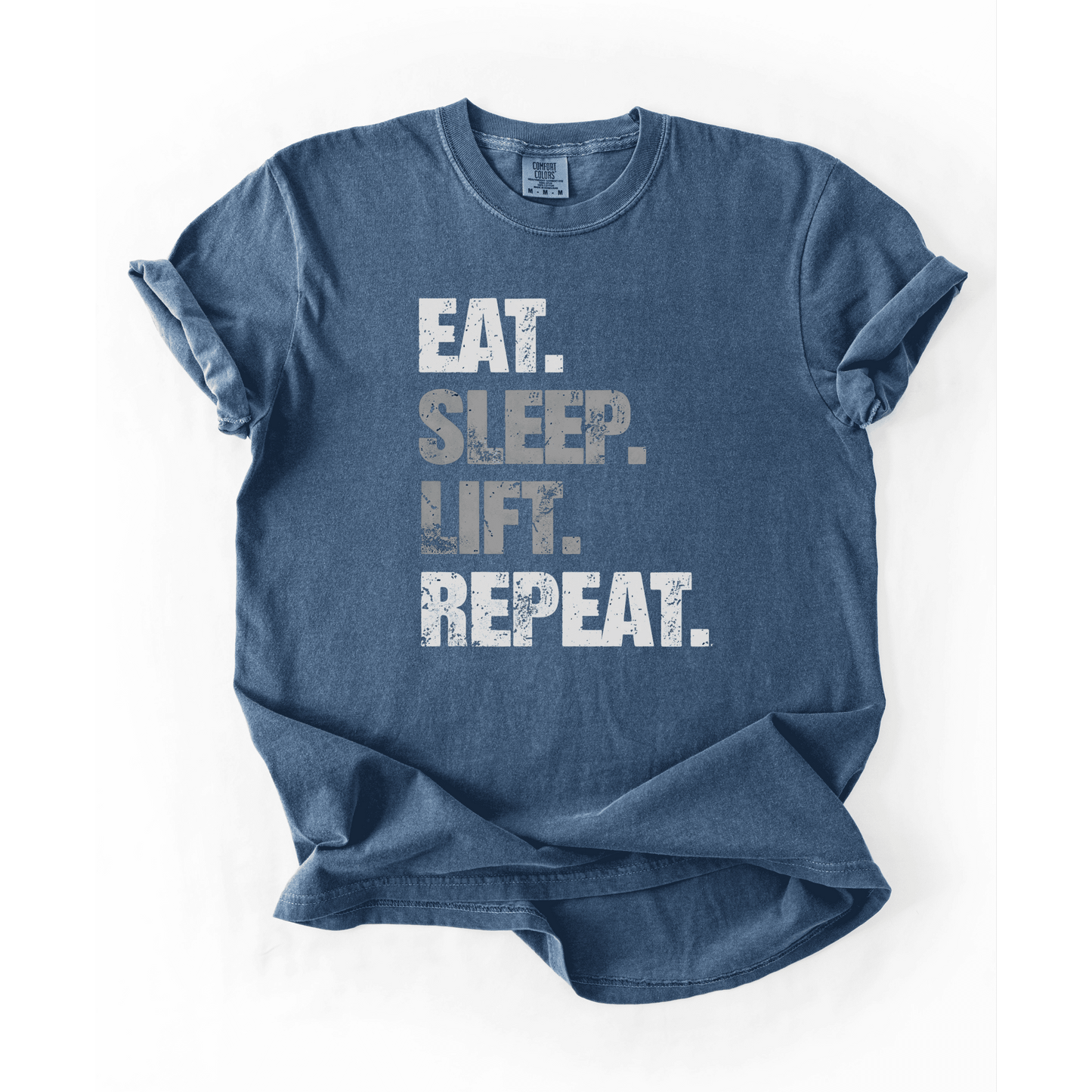Eat Sleep Lift Repeat T-Shirt