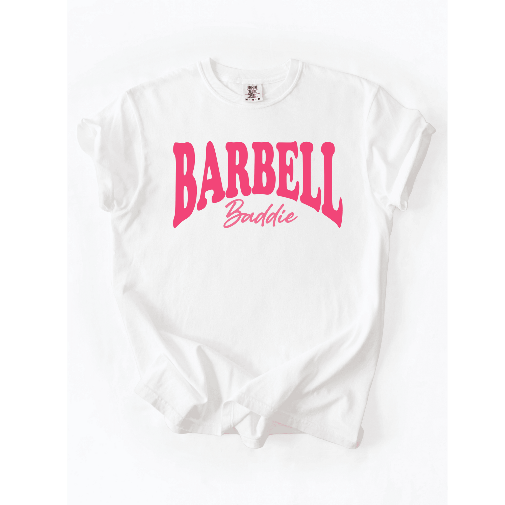 Barbell Baddie T-Shirt - LEGDAY EVERYDAY