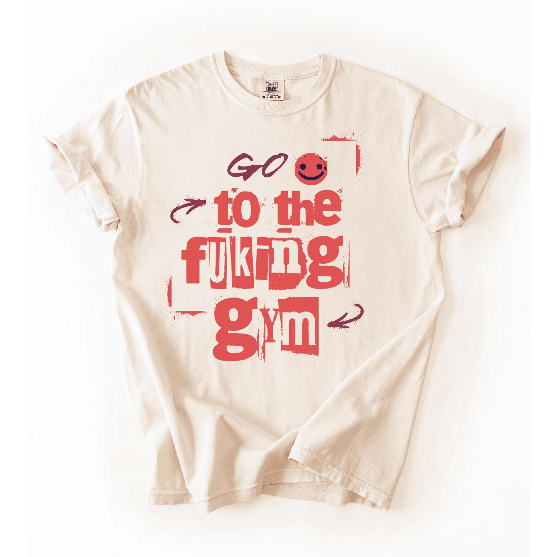 Go To The Fuking Gym T-Shirt - LEGDAY EVERYDAY