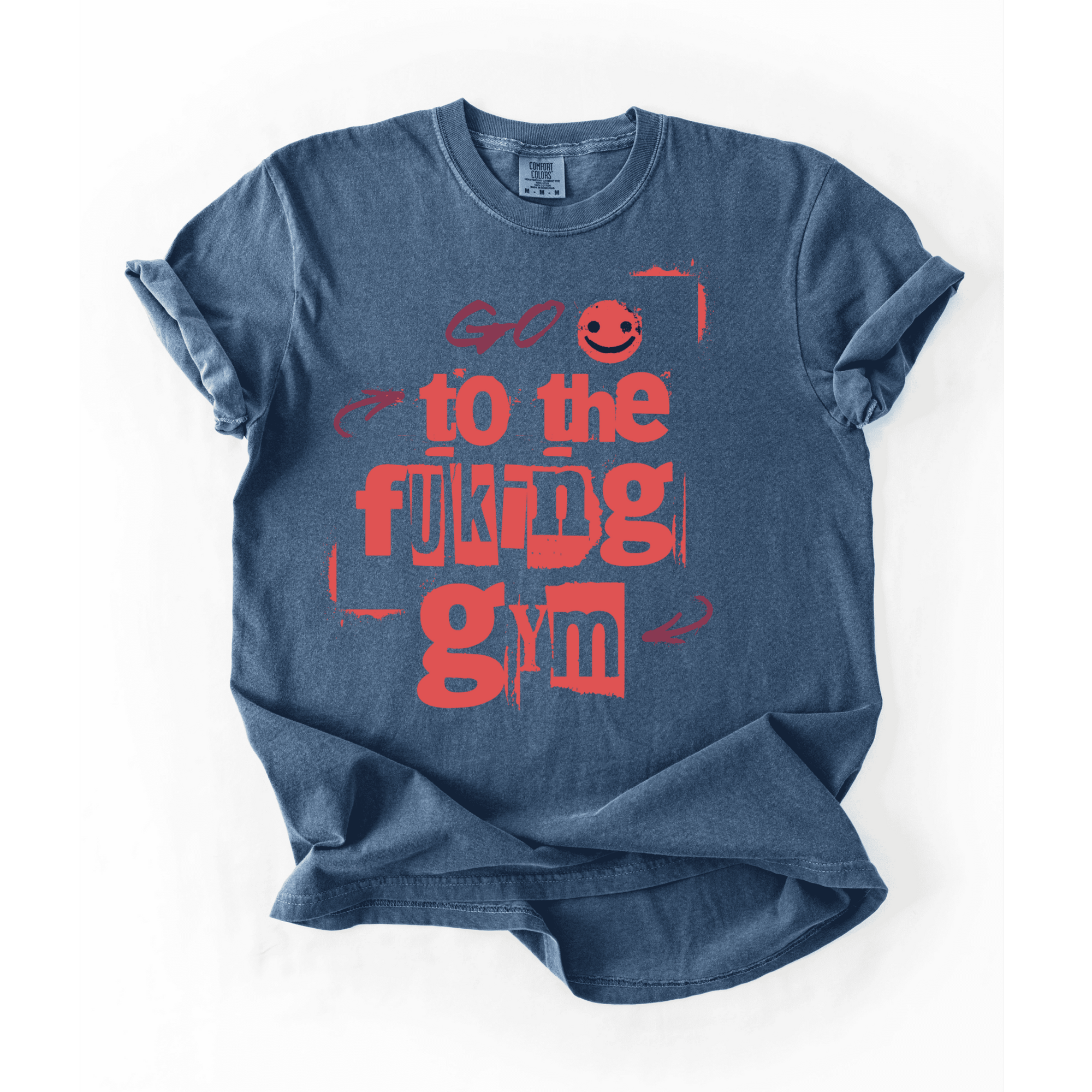 Go To The Fuking Gym T-Shirt - LEGDAY EVERYDAY