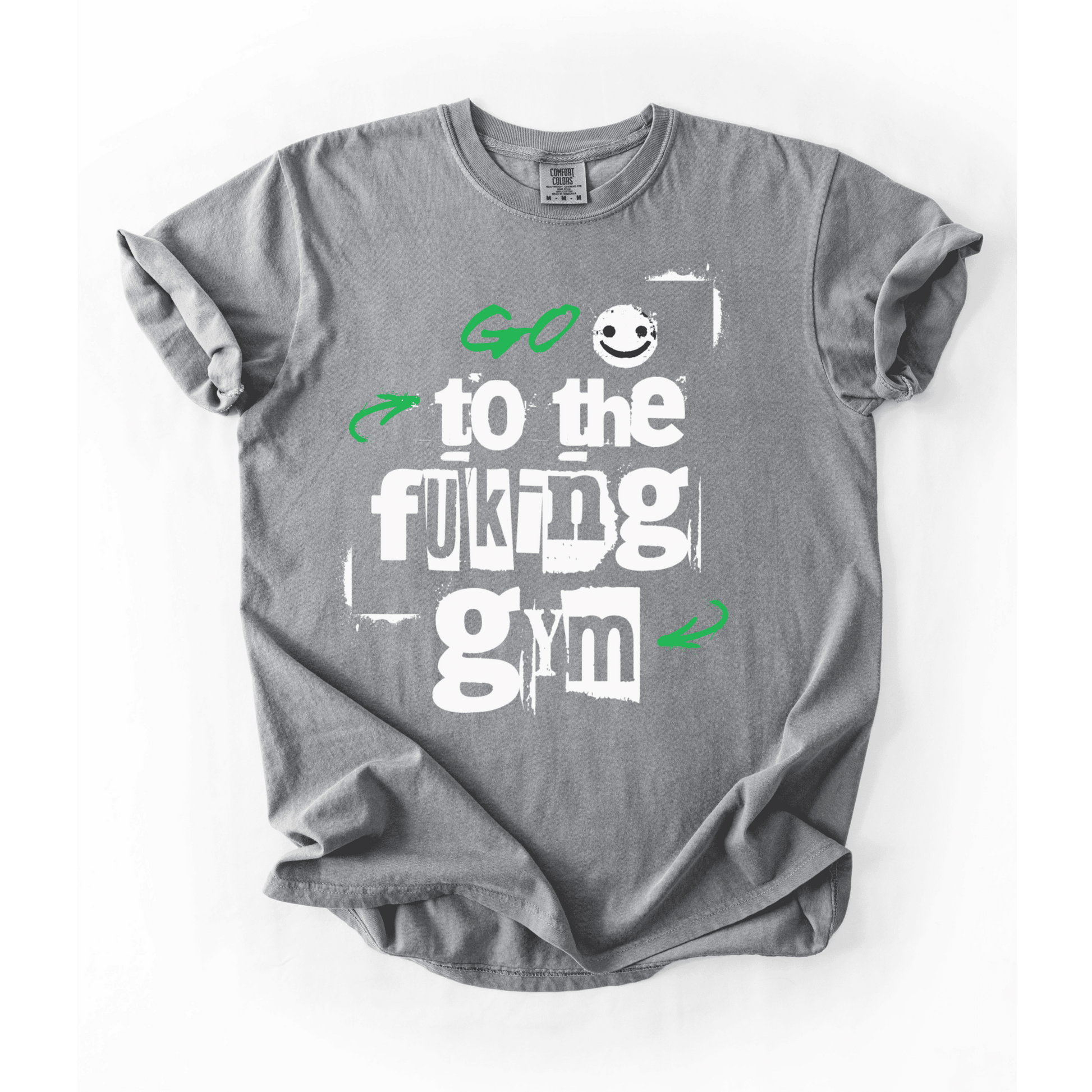Go To The Fuking Gym T-Shirt - LEGDAY EVERYDAY